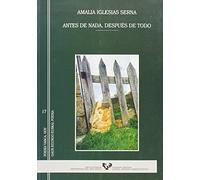 Antes de nada, después de todo: 17 (Poesía Vasca Hoy - Gaur Egungo Euskal Poesia)