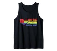 antes de obtener el mes del orgullo homofóbico sexista racista Camiseta sin Mangas