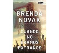 Antes de que fuéramos extraños: 242 (HQN)