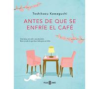 Antes de que se enfríe el café: 1 (Éxitos)