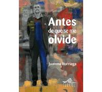 Antes De Que Se Me Olvide 3ｦ Ed. (Mirador)
