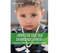 Antes de que sea demasiado tarde (Libros reportaje)
