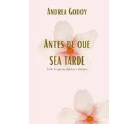 Antes de que sea tarde