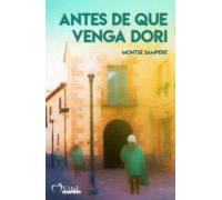 Antes De Que Venga Dori