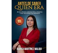 ANTES DE SABER QUIÉN ERA