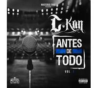 Antes De Todo Vol. 1 by C-Kan