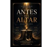 Antes del Altar: Un camino de formación para adoradores
