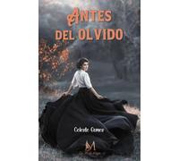 Antes del olvido