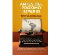 Antes Del Próximo Imperio