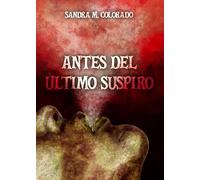 Antes del último suspiro