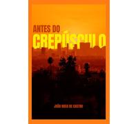 Antes do Crepúsculo