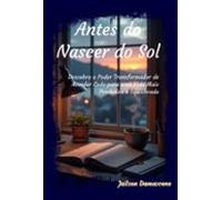 Antes Do Nascer Do Sol (ebook)