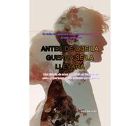 Antes que a guerra a levasse: قبل أن تأخذها الحرب: قبل أن تأخذها الحرب