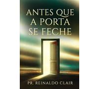 Antes que a porta se feche...