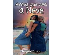 Antes que caia a neve