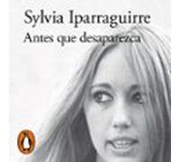 Antes Que Desaparezca (audiolibro)