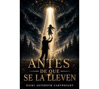 Antes que se la lleven