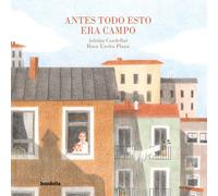 ANTES TODO ESTO ERA CAMPO | Adrian Cordellat