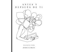Antes y después de ti