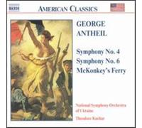 Antheil George - ANTHEIL: Symphonies Nos. 4 and 6 / McKonkey's Ferry