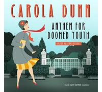 Anthem for Doomed Youth: A Daisy Dalrymple Mystery (Daisy Dalrymple Mysteries, libro 19)