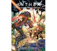 Anthem: Strong Alone, Stronger Together