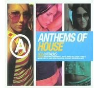 Anthems of House by Various Artists