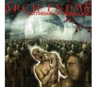 Anthems of Rebellion by Arch Enemy
