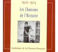 Anthologie de la Chanson Française 1920-1925