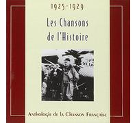 Anthologie de la Chanson Française 1925-1930