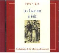 Anthologie de la Chanson,Française - Les Chansons a Voix