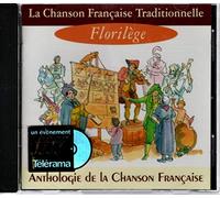 Anthologie de la Chanson,Traditionnelle - Florilege