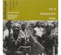 Anthologie De La Musique Congolaise: Musique Des Tetela /Vol.8