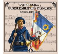 Anthologie de la musique militaire française vol 2