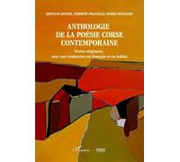 Anthologie de la poésie corse contemporaine: Textes originaux, avec une traduction en français et en italien