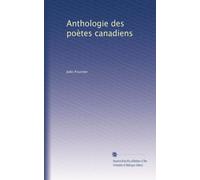 Anthologie des poètes canadiens