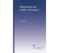Anthologie des poètes nouveaux
