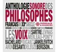 Anthologie sonore des philosophes français du XXe siècle