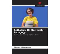 Anthology 18: University Pedagogy: An Introduction to Theory and Areas of Action