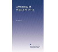 Anthology of magazine verse: Volume 3