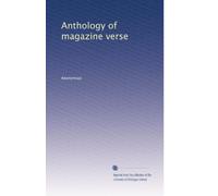 Anthology of magazine verse: Volume 4