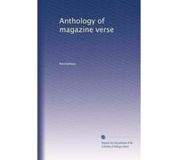 Anthology of magazine verse: Volume 5