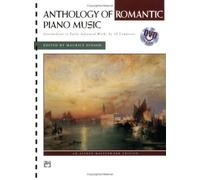 Anthology of Romantic Piano Music with Performance Practices in Romantic Piano Music: Book & DVD (Alfred Masterwork Editions) by Maurice Hinson (1-Jul-2003) Plastic Comb
