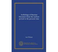 Anthology of Russian literature from the earliest period to the present time (v.2)