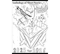 Anthology of Short Stories: 2025-2026