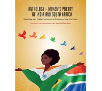 Anthology - Women's Poetry of India and South Africa