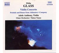 Anthony,Adele - Philip Glass : Concerto pour violon