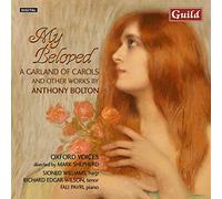Anthony Bolton: My Beloved, Music by A Bolton