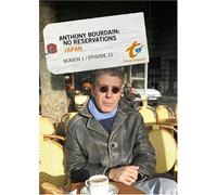 Anthony Bourdain: No Reservations Season 1 - Episode 11: Japan