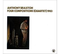 Anthony Braxton - Four Compositions 1983